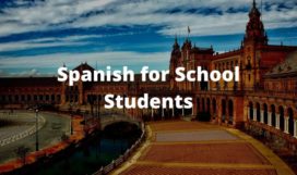 SPANISH for school students SPANISH for school students