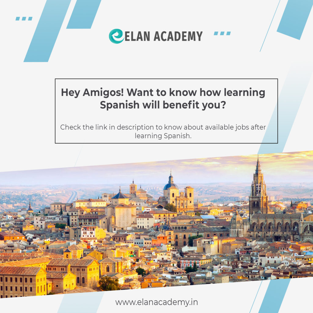 https://elanacademy.in/job-opportunities-after-learning-spanish/